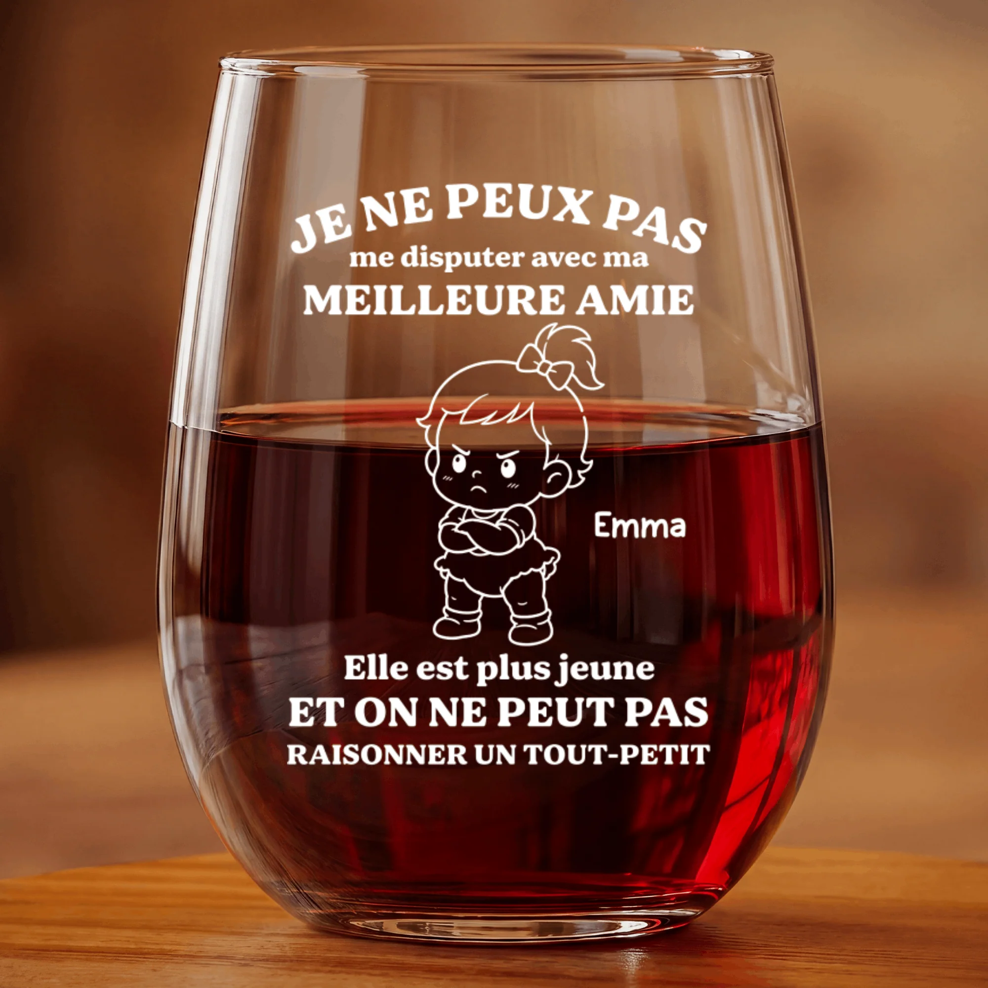 Verre À Vin Sans Pied Personnalisé Avec Humour - Je Ne Peux Pas Me Disputer Avec Mon Amie - Image 2