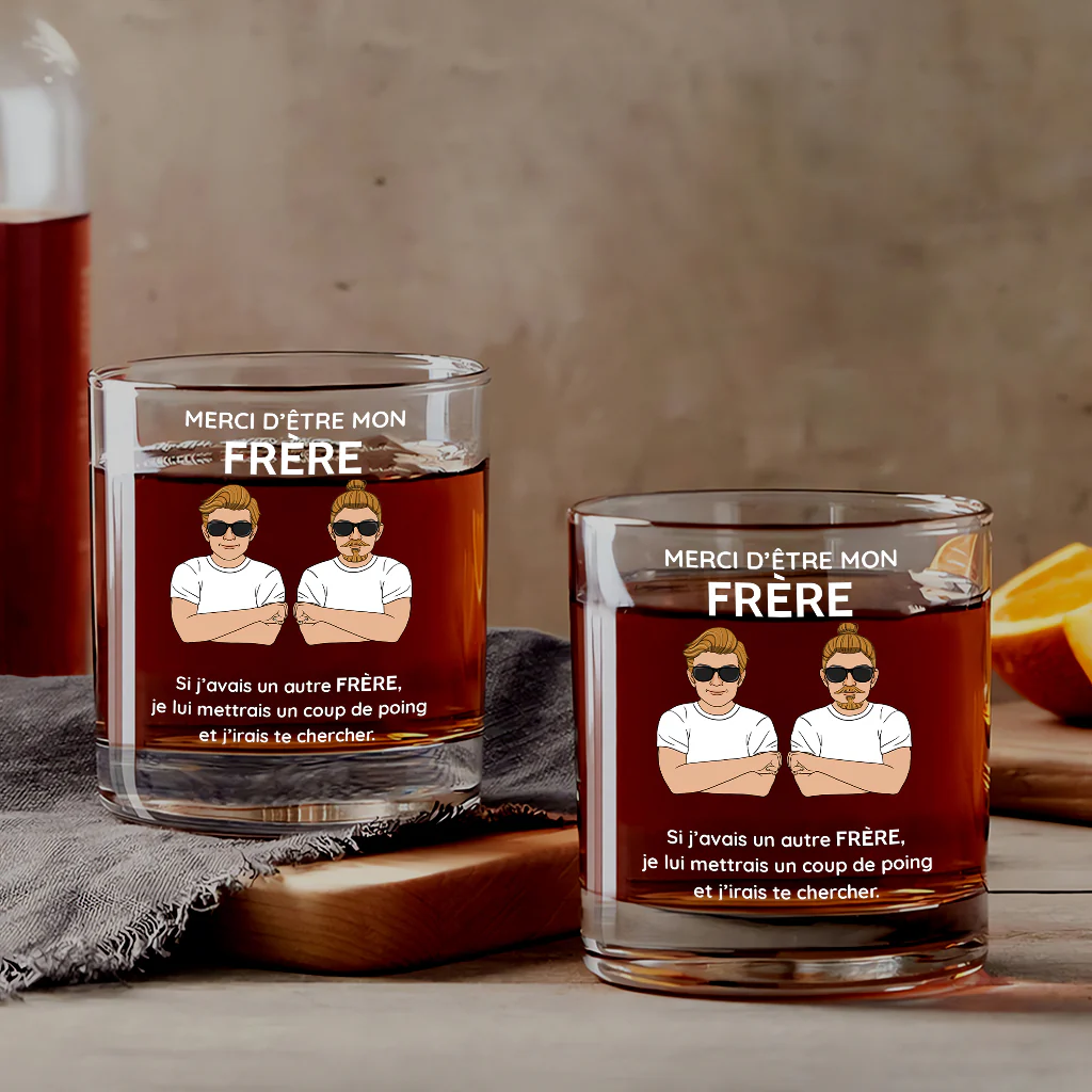 Verre À Whisky Personnalisé Pour Homme - Merci d’Être Mon Frère