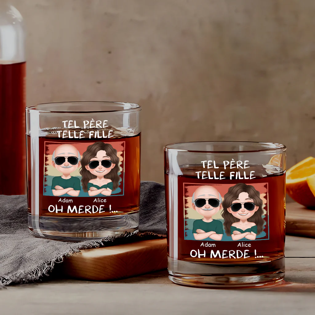 Cadeau Personnalisé Papa - Tel Père Telle Fille - Verre à Whisky
